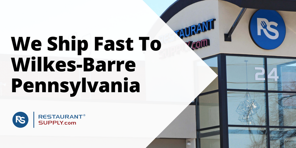 Restaurant Supply Store Wilkes-Barre Pennsylvania
