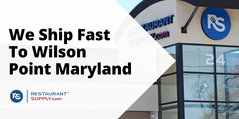 Restaurant Supply Store Wilson Point Maryland