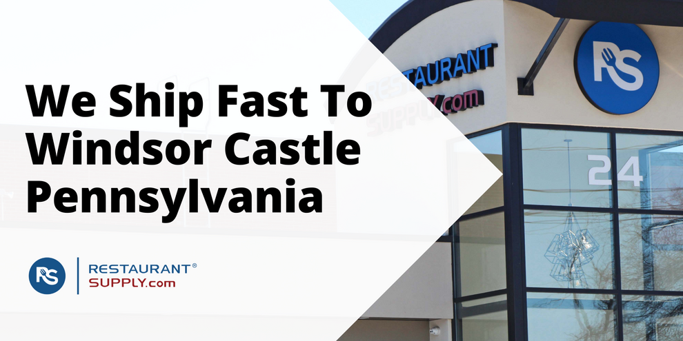 Restaurant Supply Store Windsor Castle Pennsylvania