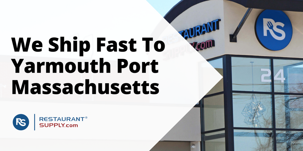 Restaurant Supply Store Yarmouth Port Massachusetts