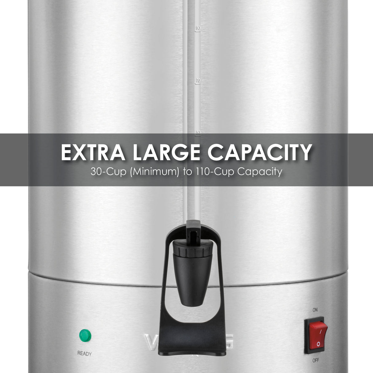 Close-up of a brushed stainless steel Coffee Urn featuring a spout, green ready light, red power switch, water level indicator, and dual heater system. Text overlay: EXTRA LARGE CAPACITY 30-Cup (Minimum) to 110-Cup Capacity.