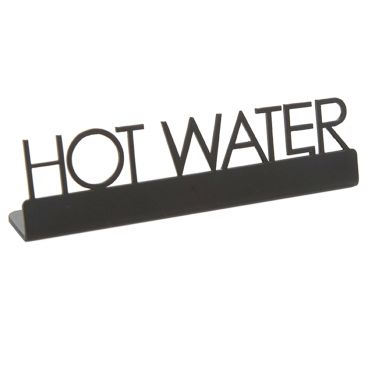 American Metalcraft SBHW5 Stainless Steel Black 5" x 3/4" x 1 1/2" Laser-Cut Tabletop "Hot Water" Sign
