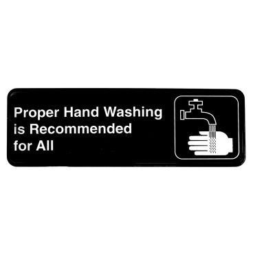 Tablecraft 394550 Plastic 9" x 3" White on Black "Proper Hand Washing is Recommended for All" Wall Sign